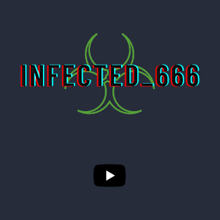 infected_666 T-Shirt