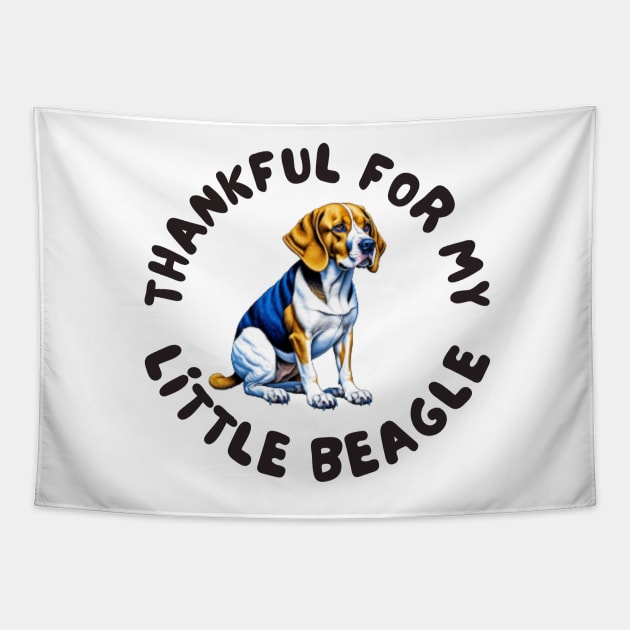 Thankful for my little beagle Tapestry by IOANNISSKEVAS