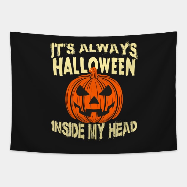 It's Always Halloween Inside My Head Jack O' Lantern Tapestry by Skylane