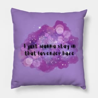 Lavender haze lyrics Pillow