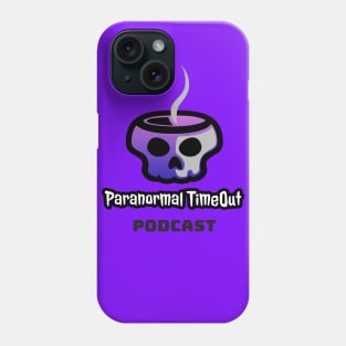 Paranormal Timeout Podcast Phone Case