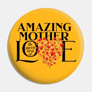 amaizing mother Pin