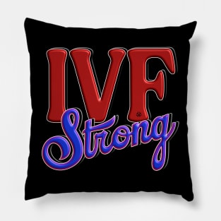 IVF STRONG Pillow