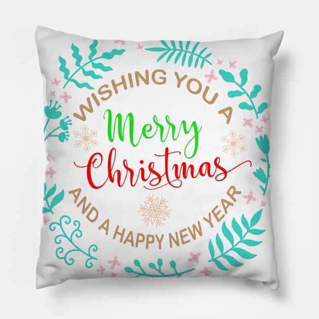 wishing you a merry christmas and a happy new year Pillow by designs4up