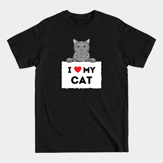 Disover I love my cat - I Love My Cat - T-Shirt