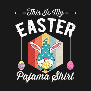 This Is My Easter Pajama Shirt Funny Easter Day T-Shirt