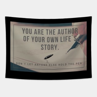 Motivation: you are the author of your own life´s story Tapestry