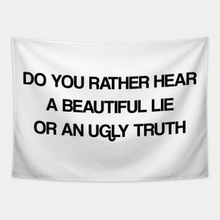 TRUTH OR LIE Tapestry