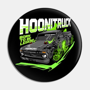 HOONITRUCK Born to be Legend Pin