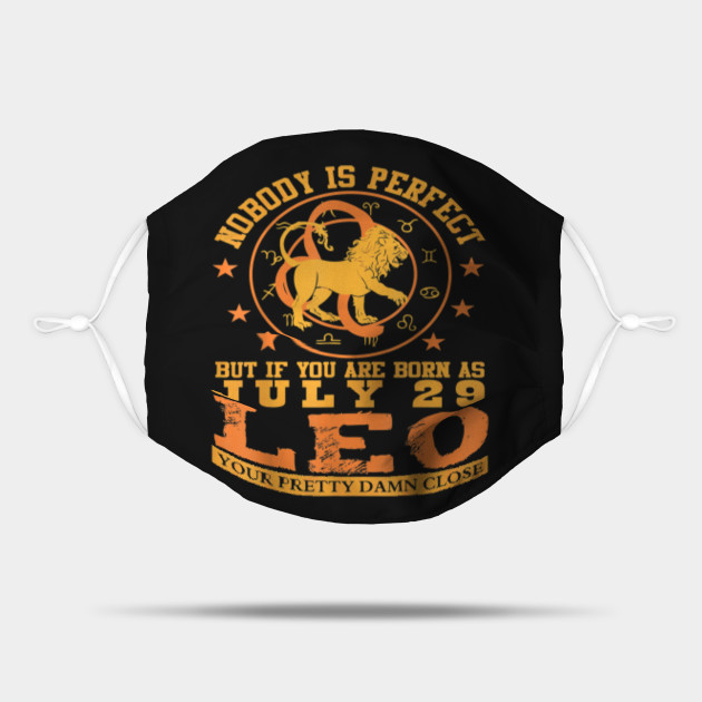 Leo Zodiac Sign July 29 Birthday Gift Ideas For Leo Zodiac Mask Teepublic Leo sun zodiac sign, characteristics, personality. teepublic