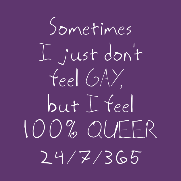 100% QUEER by stickmanifesto