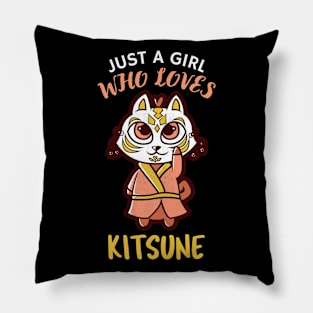 Just a girl who loves Kitsune (fox) Pillow