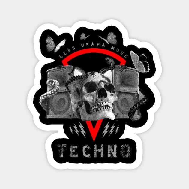 Hard Techno Less Drama Dark EDM Skull Magnet by shirtontour