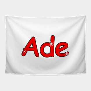 Ade name. Personalized gift for birthday your friend. Tapestry