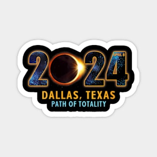 Wos Dallas Texas Total Solar Eclipse 2024 Magnet