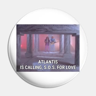 Modern Talking - Atlantis Is Calling (SOS For Love) Pin