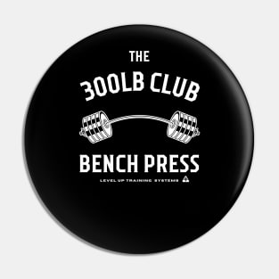 300lb Club Bench Press - Powerlifting Pin