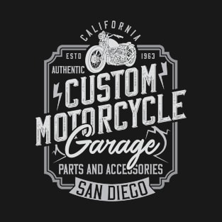 Custom Motorcycle Garage San Diego California T-Shirt