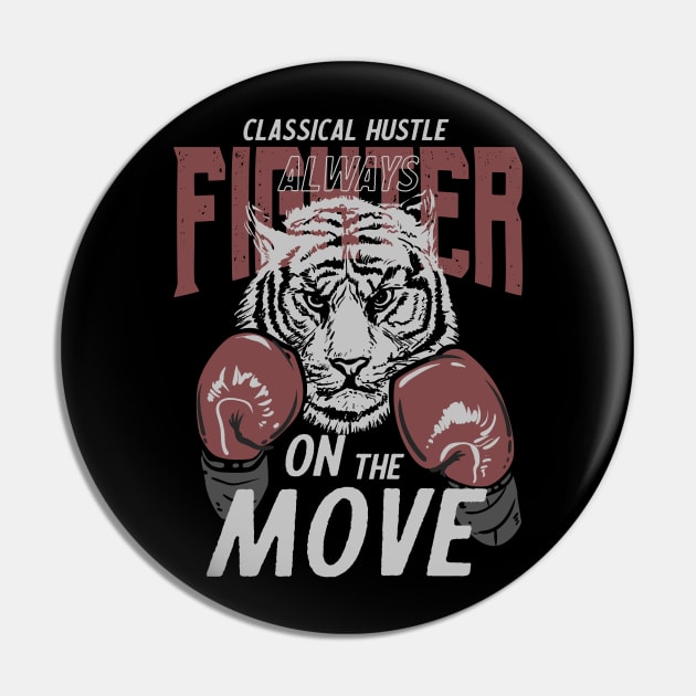 Classica Hustle Fighter always on the Move Pin by SpaceWiz95