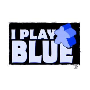 I Play Blue T-Shirt