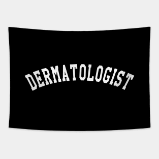 Dermatologist Tapestry