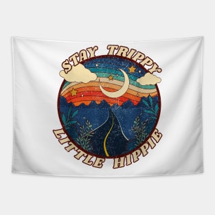 Stay Trippy Little Hippie Tapestry