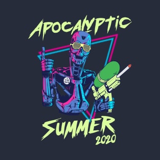 Apocalyptic Summer 2020 T-Shirt