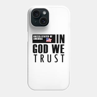 In God We Trust Motto. Phone Case