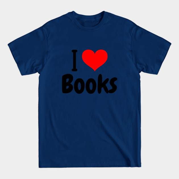 Discover I Love Books - Books - T-Shirt