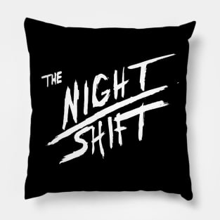 night shift Pillow