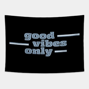 Good Vibes Only (Blue) Tapestry