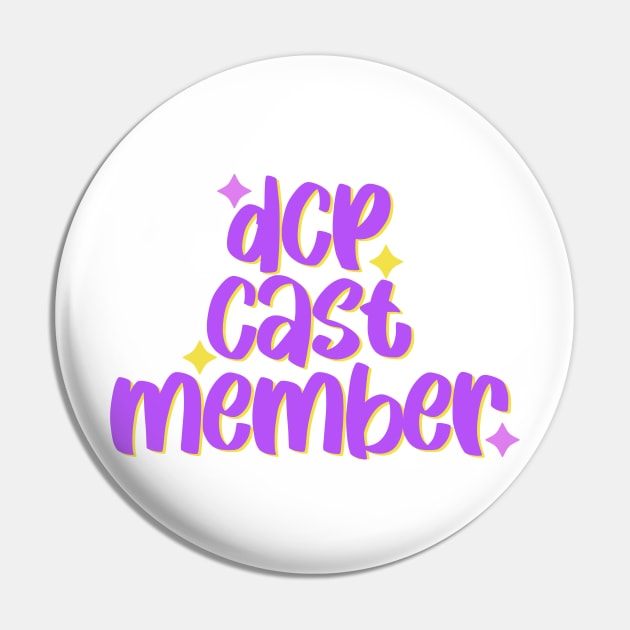 DCP Cast Member Pin by lolsammy910