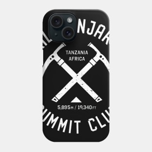 Kilimanjaro Summit Club  I climbed Mt Kilimanjairo Phone Case