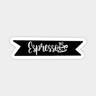 Espresso - A Retro Vintage Typography Gift Idea for Coffee Lovers and Caffeine Addicts Magnet