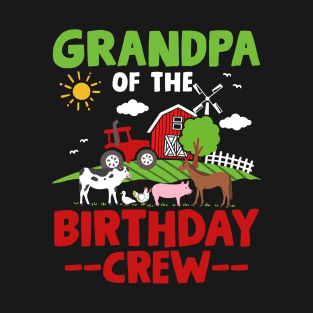 Grandpa Farm Animals Tractor Birthday T-Shirt