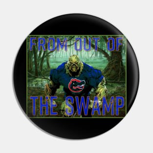 From out of the Swamp Pin