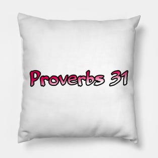 Proverbs 31 Pillow