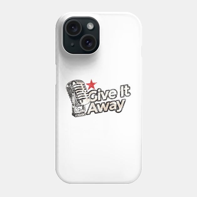 Give It Away - Vintage Karaoke song Phone Case by G-THE BOX