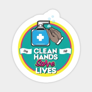 Clean hands save lives Magnet