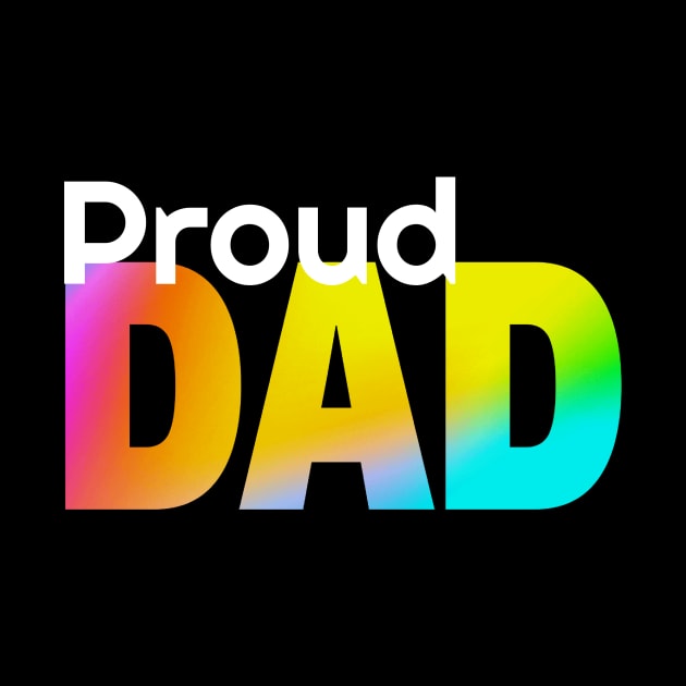 Proud Dad by The Spirit Of Love