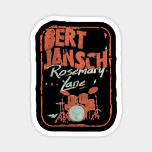 Bert Jansch Rosemary Lane Magnet