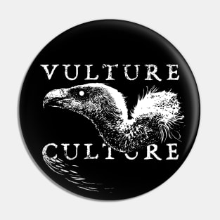 Vulture culture Pin