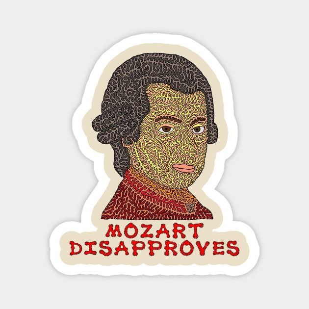 Mozart Disapproves Magnet by NightserFineArts