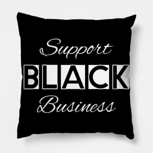 support black business 2 Pillow
