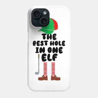 The Best Hole In One Elf Golfing Elf Phone Case