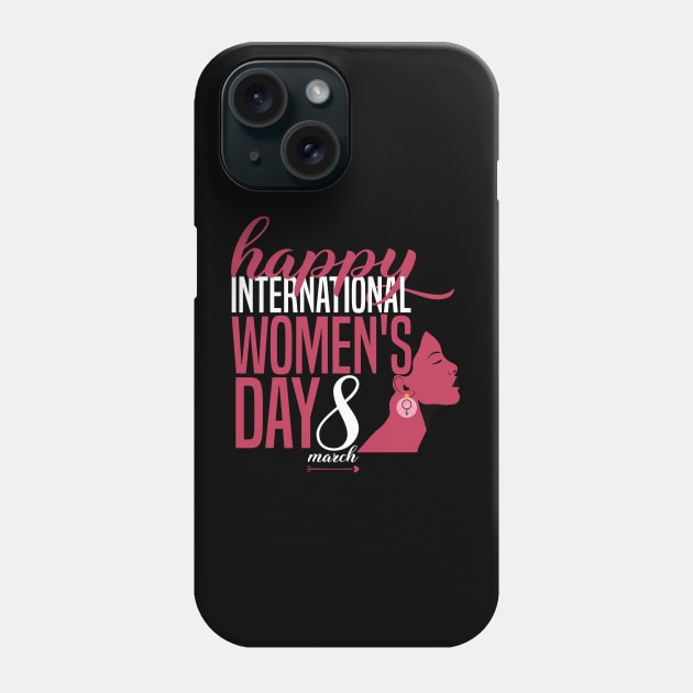 Happy International Women's Day 8 March 2023 Phone Case by badCasperTess