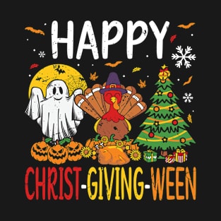 Christ-Giving-Ween Halloween Thanksgiving Christmas T-Shirt