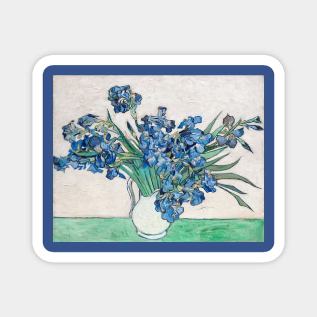 Vase with Irises by Vincent van Gogh Magnet by MasterpieceCafe
