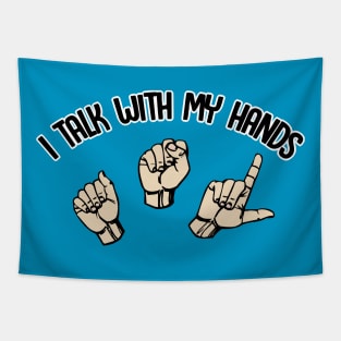 I Talk With My Hands - Sign Language Design Tapestry