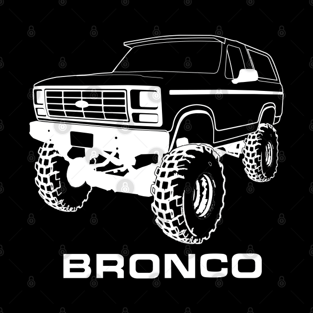 1980-1986 Bronco Front Lifted White Print by The OBS Apparel